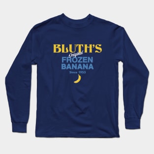 Bluth's original frozen banana since 1953 - vintage logo Long Sleeve T-Shirt